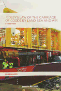 Ridley's Law of the Carriage of Goods by Land, Sea and Air