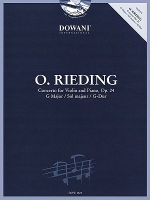 Rieding: Concerto in G Major, Op. 24: For Violin & Piano - Rieding, Oskar (Composer), and Scherz, Herbert (Editor)