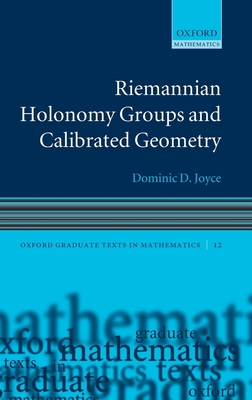 Riemannian Holonomy Groups and Calibrated Geometry - Joyce, Dominic D