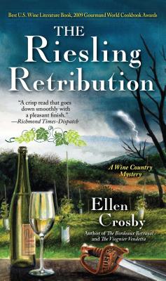 Riesling Retribution: A Wine Country Mystery - Crosby, Ellen