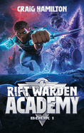 Rift Warden Academy