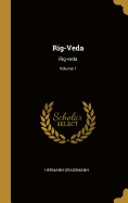 Rig-Veda: Rig-Veda; Volume 1