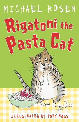 Rigatoni the Pasta Cat - Rosen, Michael