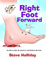 Right Foot Forward: The How-To Guide for Serious(ly) Lighthearted Christians