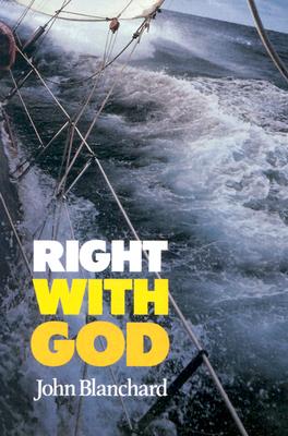 Right with God - Blanchard, John