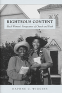 Righteous Content: Black Women's Perspectives of Church and Faith