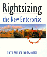 Rightsizing New Enterprise