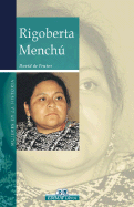 Rigoberta Menchu