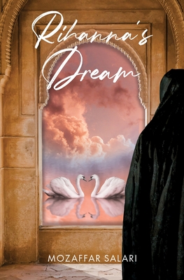 Rihanna's Dream - Williams, Blake Archer (Translated by), and Salari, Mozaffar