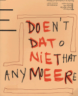 Rik Meijers: Doe Dat Niet Meer/Don't Do That Anymore