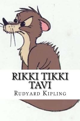 Rikki Tikki Tavi - Kipling, Rudyard