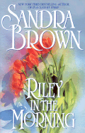 Riley in the Morning - Brown, Sandra