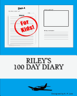 Riley's 100 Day Diary