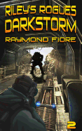 Riley's Rogues: Darkstorm
