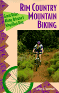 Rim Country Mountain Biking: Great Rides Along Arizona's Mogollon Rim - Stevenson, Jeffrey L, and Stevenson, Jeff, and Jeffrey L, Stevenson