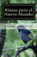 Rimas Para El Nuevo Mundo