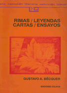 Rimas y Leyendas: Cartas, Ensayos y Narraciones - Becquer, Gustavo Adolfo