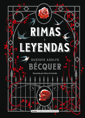 Rimas Y Leyendas - Bcquer, Gustavo Adolfo