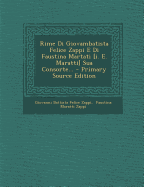 Rime Di Giovambatista Felice Zappi E Di Faustina Martati [I. E. Maratti] Sua Consorte... - Giovanni Battista Felice Zappi (Creator), and Faustina Maratti Zappi (Creator)