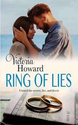 Ring of Lies - Howard, Victoria