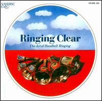 Ringing Clear: The Art of Handbell Ringing - 