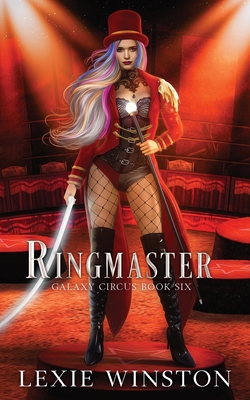 Ringmaster - Winston, Lexie