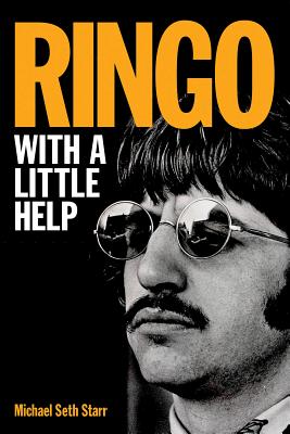 Ringo: With a Little Help - Michael Seth Starr