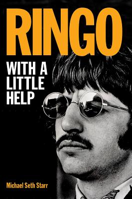 Ringo: With a Little Help - Michael Seth Starr