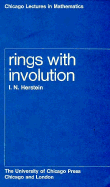 Rings with Involution