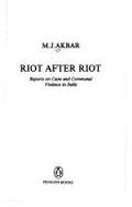 Riot After Riot