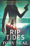 Rip Tides