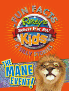 Ripley's Fun Facts & Silly Stories: The Mane Event