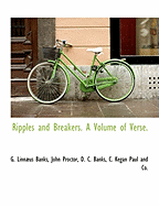Ripples and Breakers: A volume of verse