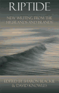 Riptide: New Writing from the Highlands and Islands