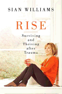 Rise: A first-aid kit for getting through tough times