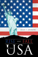 Rise and Fall of the USA