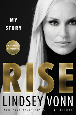 Rise: My Story - Vonn, Lindsey