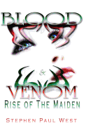 Rise of the Maiden - Blood and Venom