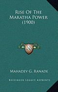 Rise of the Maratha Power (1900)