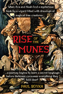 Rise of the Munes