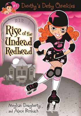 Rise of the Undead Redhead - Dougherty, Meghan