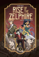 Rise of the Zelphire Book Two: The Prince of Blood