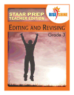 Rise & Shine Staar Prep Editing & Revising Grade 3 Teacher Edition