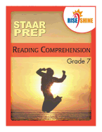 Rise & Shine STAAR Prep Reading Comprehension Grade 7 - Lyons, Mark