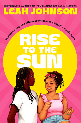 Rise to the Sun - Johnson, Leah