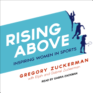 Rising Above: Inspiring Women in Sports