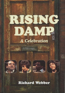 Rising Damp:A Celebration (HB) - Webber, Richard