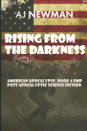 Rising from the Darkness: American Apocalypse: Book 4 Emp Post Apocalyptic Science Fiction