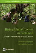 Rising Global Interest in Farmland: Can It Yield Sustainable and Equitable Benefits?
