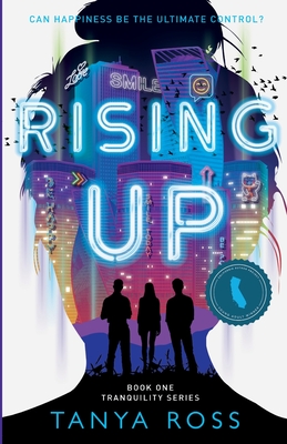 Rising Up: Book One in the Tranquility Series - Ross, Tanya